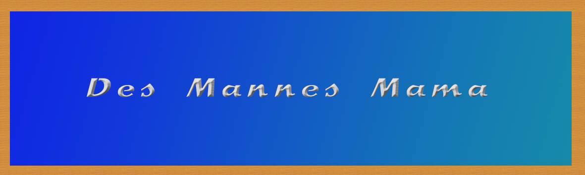 Des Mannes Mama Antwort