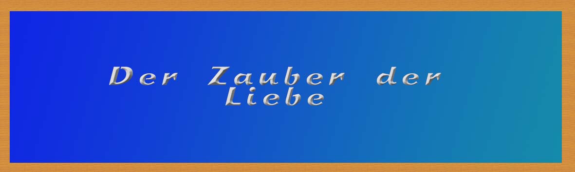 Antwort Der Zauber der Liebe